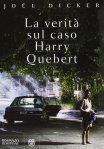 La verità sul caso Harry Quebert - Bompiani