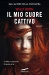 Il mio cuore cattivo, Wulf Dorn, Corbaccio.