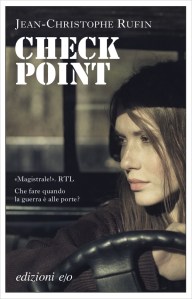 Jean-Christophe Rufin, Check Point, E/O.